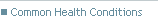 Common Health Conditions